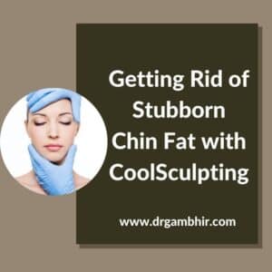 Bid Farewell to Double Chin Woes with CoolSculpting